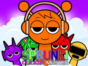 Read more about the article Sprunki Clicker Master
