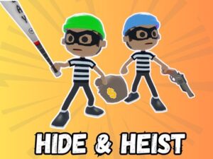 Read more about the article Hide Heist