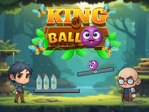You are currently viewing King of Ball