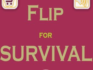 Read more about the article Flip For Survival