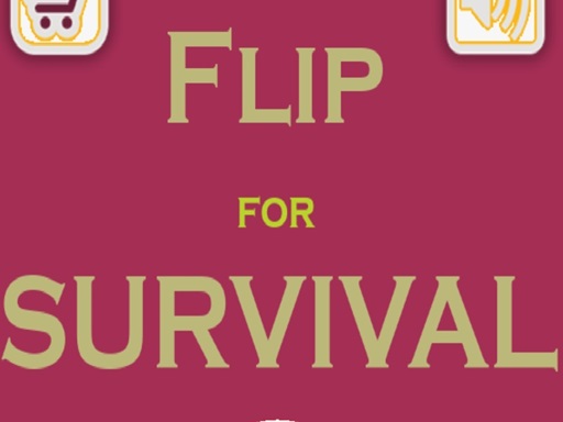 You are currently viewing Flip For Survival